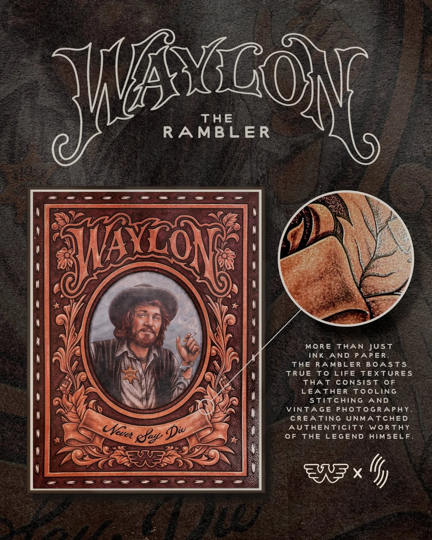 D40 | Waylon Jennings Never Say Die The Rambler 3Diamond